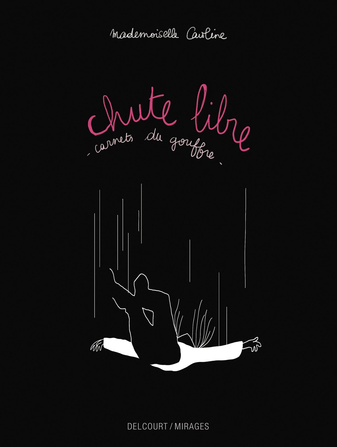jaquette livre Chute libre - Carnets du gouffre
