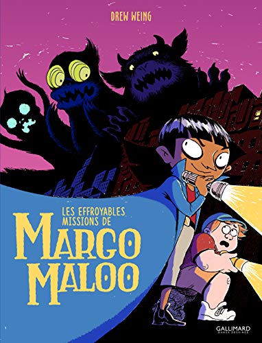 jaquette livre Les Effroyables Missions De Margo Maloo Tome 1