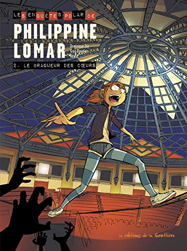 jaquette livre Les Enquêtes Polar De Philippine Lomar Tome 2 - Le Braqueur Des Coeurs