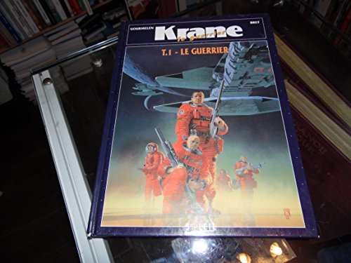 jaquette livre Krane Le Guerrier Tome 1