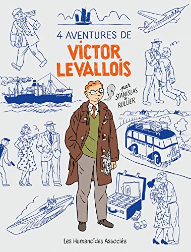 jaquette livre La Vie De Victor Levallois 4 Aventures De Victor Levallois - Tome 1, Trafic En Indochine - Tome 2, La Route De Cao Bang - Tome 3, Le Manchot De La Butte-Rouge - Tome 4, La Balade Des...