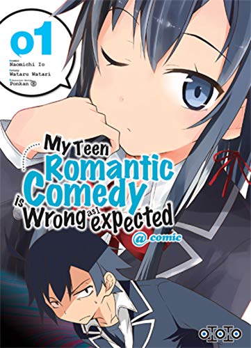 jaquette livre My Teen Romantic Comedy Is Wrong As Expected - Tome 1