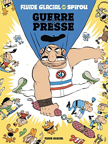 jaquette livre Spirou Vs Fluide - Guerre & Presse