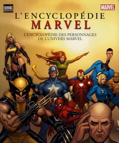 jaquette livre L'encyclopédie Marvel - L'encyclopédie Des Personnages De L'univers Marvel