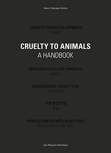 jaquette livre Cruauté Envers Les Animaux - Manuel