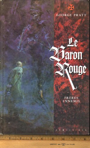 jaquette livre Le Baron Rouge Tome 1 . Freres Ennemis