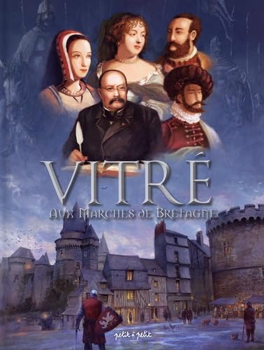 jaquette livre Vitré - Aux Marches De La Bretagne