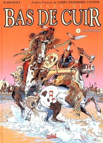 jaquette livre La Saga De Bas De Cuir Tome 6 - La Prairie