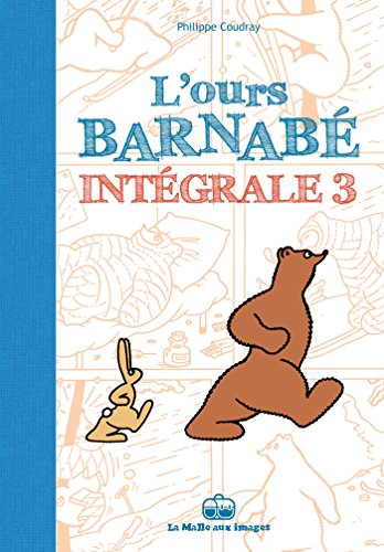 jaquette livre L'ours Barnabé Intégrale Tome 3