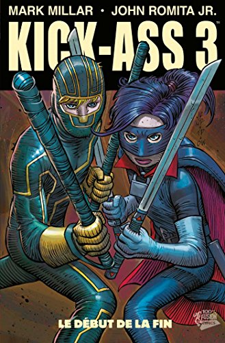 jaquette livre Kick-Ass 3 Tome 2 - Le Début De La Fin
