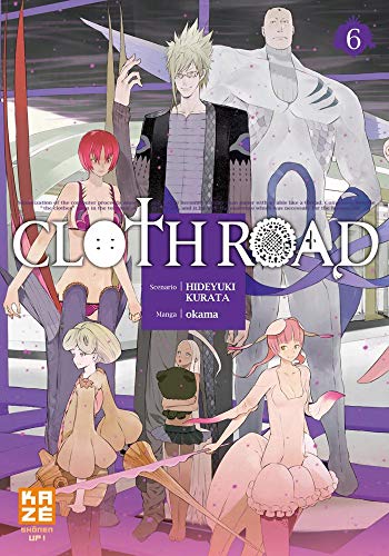 jaquette livre CLOTH ROAD - Tome 6