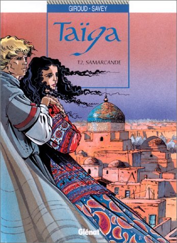 jaquette livre Taïga Tome 2 - Samarcande