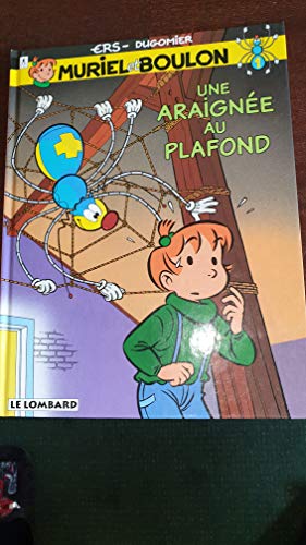 jaquette livre Muriel Et Boulon Numero 1 : Une Araignee Au Plafond