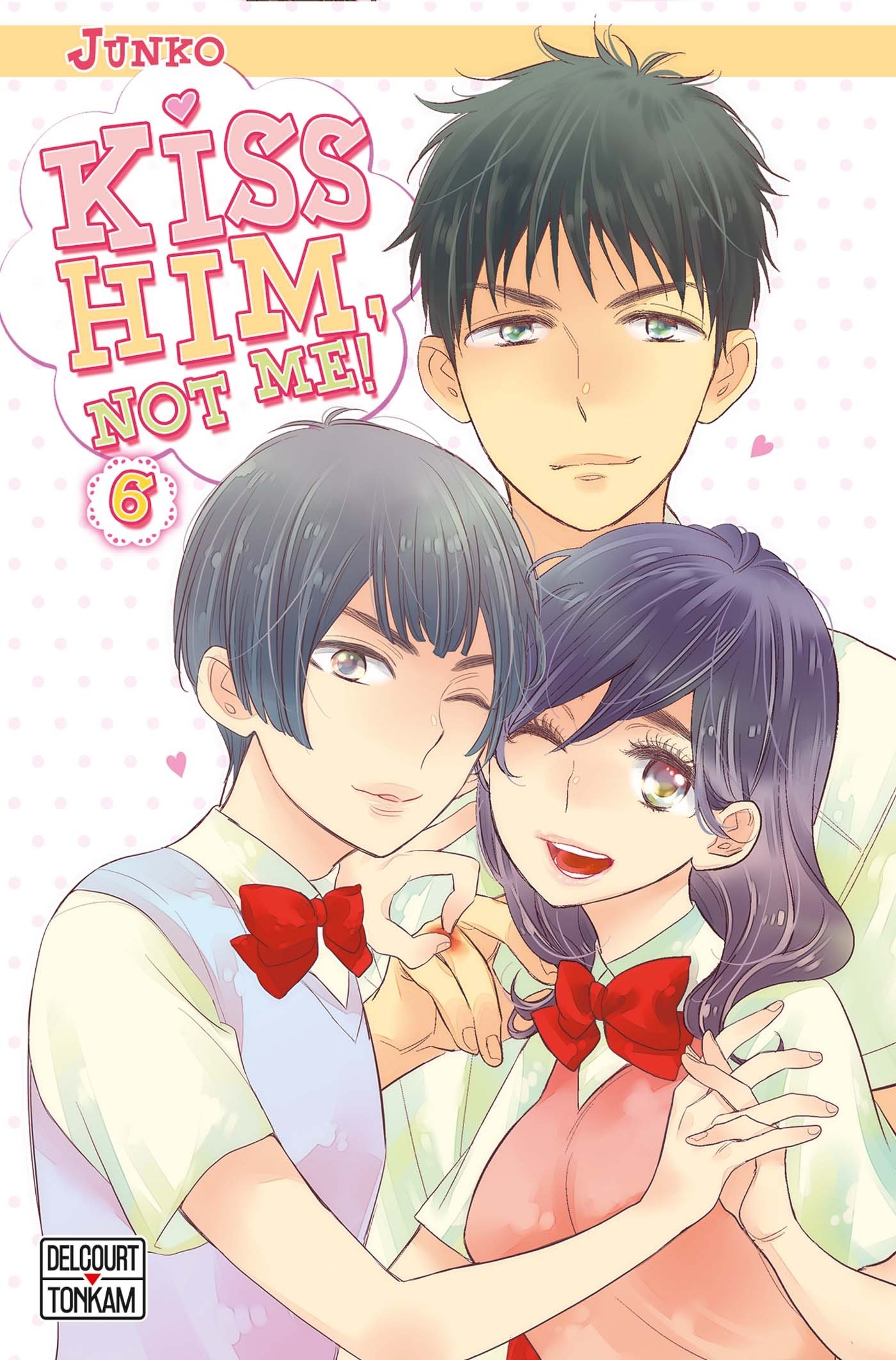 jaquette livre Kiss him, not me ! T06