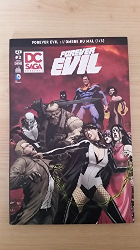 jaquette livre Dc Saga N° 2 - Forever Evil - L'ombre Du Mal (1/3)