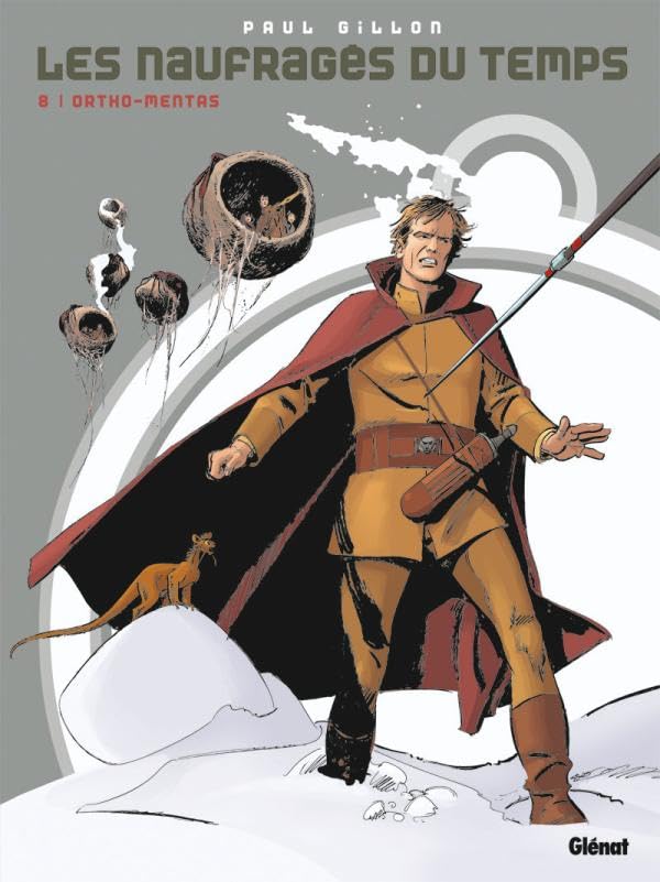jaquette livre Les Naufragés Du Temps Tome 8 - Ortho-Mentas