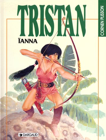 jaquette livre Tristan Tome 6 - Ianna