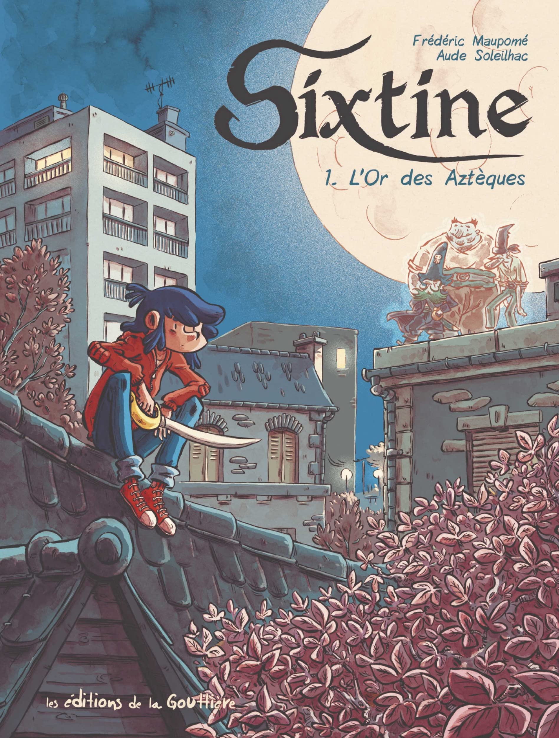 jaquette livre Sixtine, Tome 1 : L'or des Aztèques