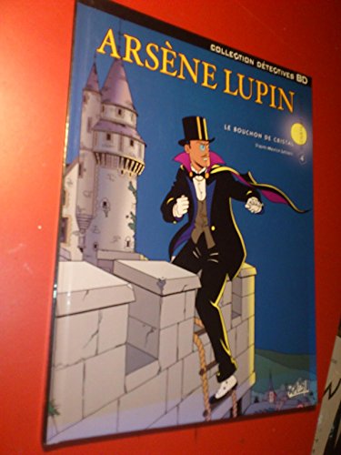 jaquette livre Arsène Lupin Tome 4 - Le Bouchon De Cristal