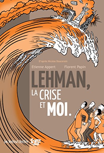 jaquette livre Lehman, La Crise Et Moi
