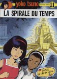 jaquette livre Yoko Tsuno - La Spirale du temps