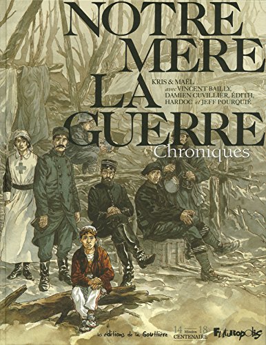 jaquette livre Notre Mère La Guerre - Chroniques