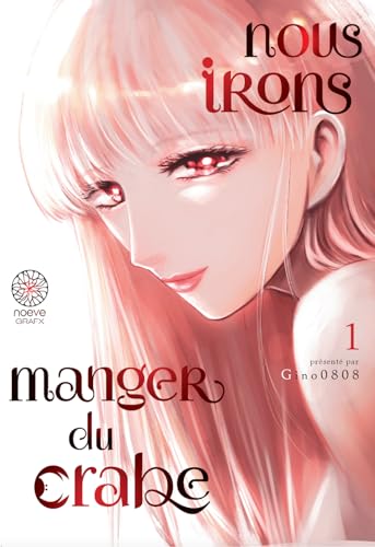 jaquette livre Nous irons manger du crabe - Tome 1