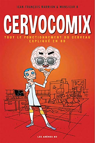 jaquette livre Cervocomix - Le Cerveau Expliqué En Bd