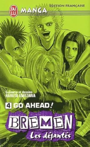 jaquette livre Bremen - Tome 4 : Go ahead !
