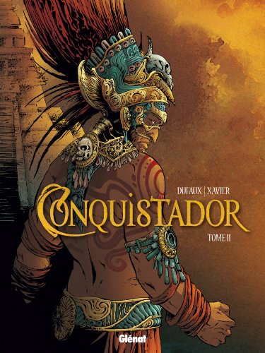 jaquette livre Conquistador Tome 2