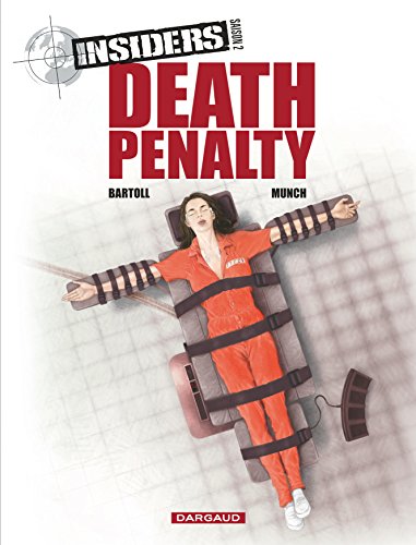 jaquette livre Insiders Saison 2 Tome 3 - Death Penalty