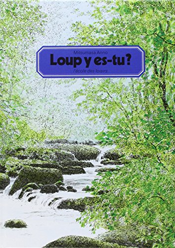 jaquette livre Loup y es-tu ?