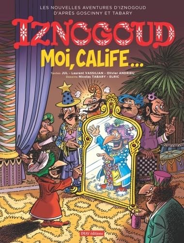 jaquette livre Iznogoud Tome 31 - Moi, Calife