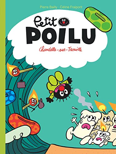jaquette livre Petit Poilu Tome 21 - Chandelle-Sur-Trouille