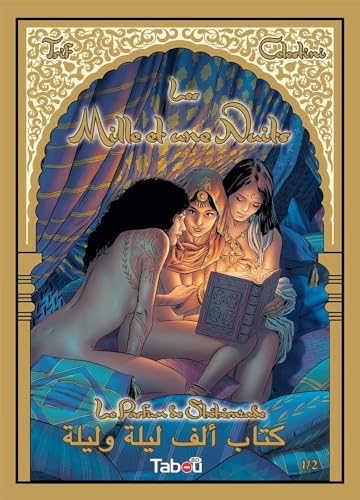 jaquette livre Les Mille Et Une Nuits Tome 1 - Le Parfum De Shéhérazade