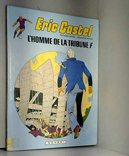 jaquette livre Éric Castel - N° 5 - L'Homme de la tribune F