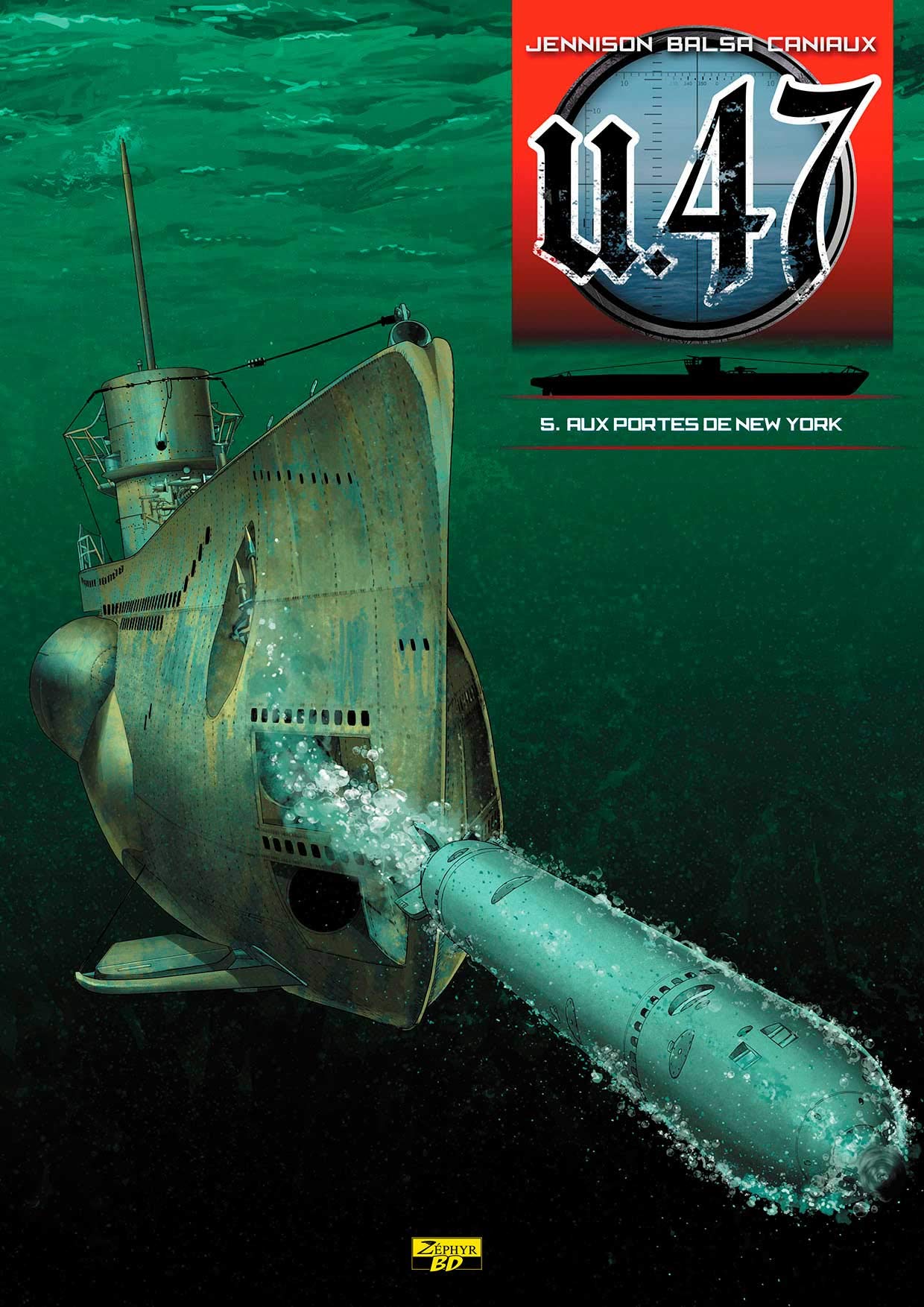 jaquette livre U.47, Tome 5 : Aux portes de New York
