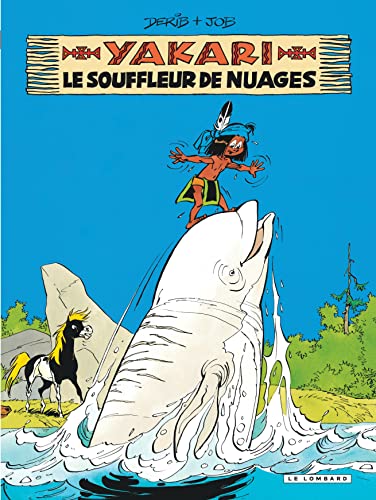 jaquette livre Yakari Tome 21 - Le Souffleur De Nuages