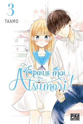 jaquette livre Épouse-moi Atsumori ! - Tome 3