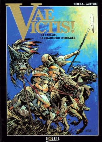 jaquette livre Vae Victis ! Tome 4 - Milon, Le Charmeur D'orages