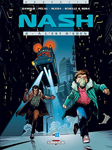 jaquette livre Nash Tome 2 - A L'est D'eden