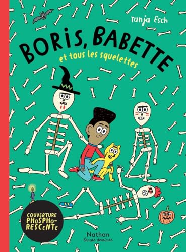 jaquette livre Boris, Babette Et Tous Les Squelettes