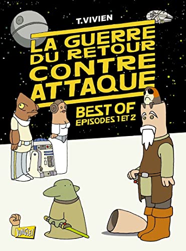 jaquette livre La Guerre Du Retour Contre-Attaque - Best Of - Episodes 1 Et 2
