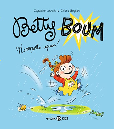 jaquette livre Betty Boum Tome 1 - N'importe Quoi !