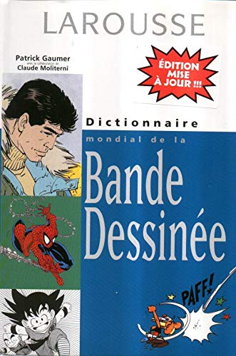 jaquette livre Dictionnaire Mondial De La Bande Dessinée. Edition 2001