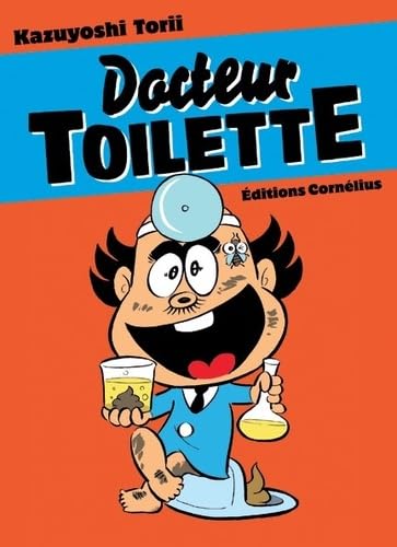 jaquette livre Docteur Toilette - Tome 1
