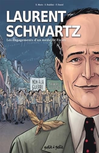 jaquette livre Laurent Schwartz, Les Engagements D'un Médaillé Fields