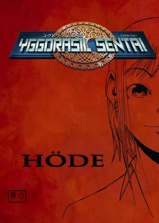 jaquette livre Yggdrasil Sentai Tome 1 - Höde