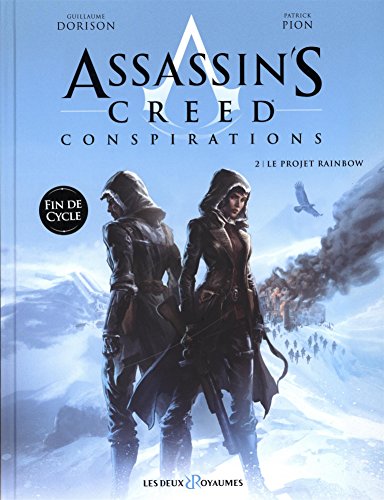 jaquette livre Assassin's Creed - Conspirations Tome 2 - Le Projet Rainbow