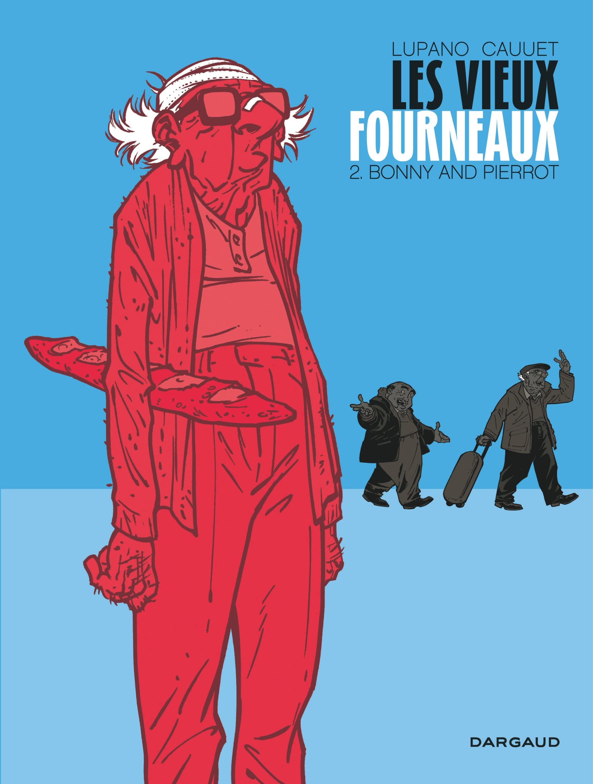 jaquette livre Les vieux fourneaux - tome 2 - Bonny and Pierrot
